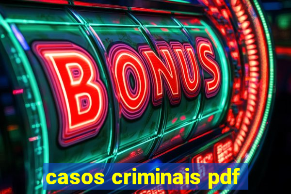 casos criminais pdf